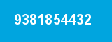 9381854432 9381854432