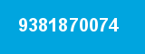 9381870074