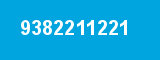 9382211221 9382211221
