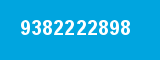 9382222898