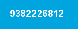 9382226812 9382226812
