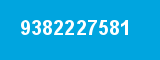 9382227581 9382227581