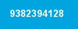 9382394128 9382394128