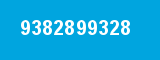 9382899328 9382899328
