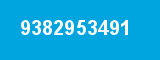9382953491 9382953491