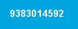 9383014592 9383014592