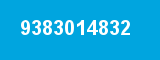9383014832 9383014832