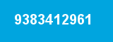 9383412961 9383412961