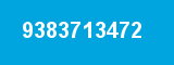 9383713472 9383713472