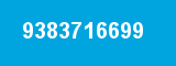 9383716699 9383716699