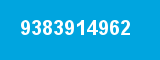 9383914962