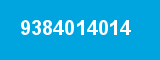 9384014014