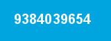 9384039654 9384039654