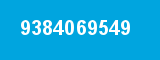 9384069549 9384069549