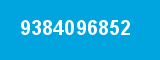 9384096852