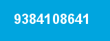 9384108641 9384108641