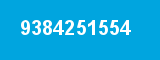 9384251554 9384251554