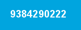 9384290222 9384290222