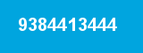 9384413444