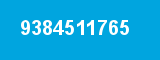 9384511765 9384511765