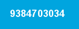 9384703034 9384703034