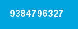 9384796327