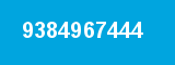 9384967444 9384967444