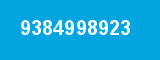 9384998923 9384998923