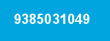 9385031049 9385031049
