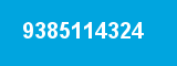 9385114324