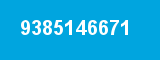 9385146671 9385146671