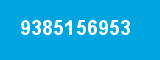 9385156953