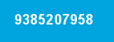 9385207958
