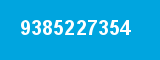 9385227354 9385227354