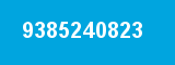 9385240823 9385240823