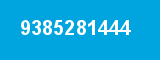 9385281444