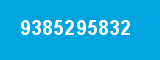 9385295832