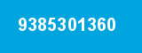 9385301360 9385301360