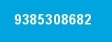 9385308682 9385308682