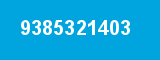 9385321403