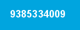9385334009 9385334009