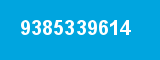 9385339614