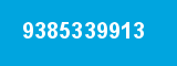9385339913