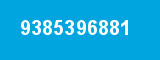 9385396881 9385396881