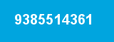 9385514361 9385514361