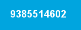 9385514602 9385514602