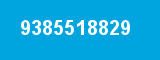 9385518829