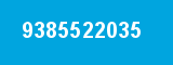 9385522035