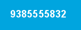 9385555832