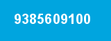 9385609100 9385609100